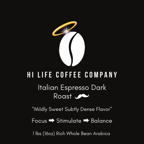 Italian Espresso Dark Roast Coffee Fresh Ground or Bean